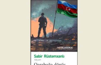 Vətən savaşının ilk poeması: Qarabağa dönüş
