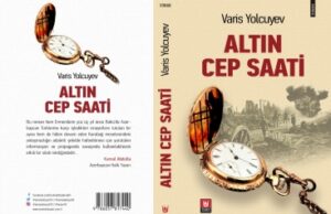 Yazıçı Varisin “Qızıl cib saatı” romanı Türkiyədə nəşr olunub