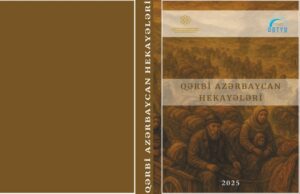 Dünya Gənc Türk Yazarlar Birliyindən yeni kitab – “Qərbi Azərbaycan hekayələri”