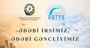 Ədəbi irsimiz, ədəbi gəncliyimiz layihəsi icra olunur