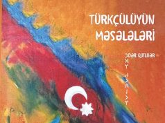 Türkçülüyün yeni nəslinin sözü