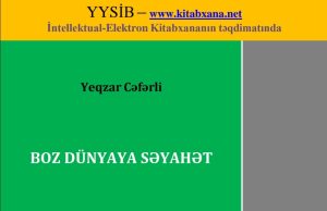 “Boz dünyaya səyahət” elektron formada nəşr olunub