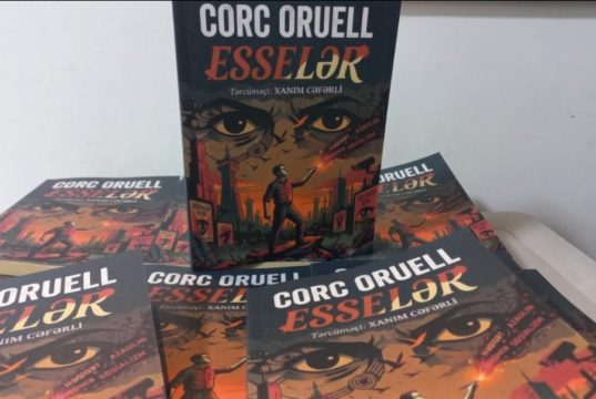 Corc Oruellin esseləri ilk dəfə Azərbaycan dilində