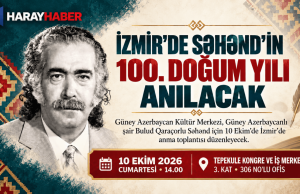 İZMİR’DE BULUD QARAÇORLU SƏHƏND ANMA TOPLANTISI